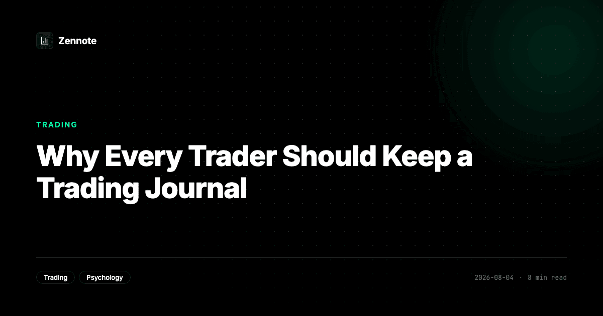 Why Every Trader Should Keep a Trading Journal